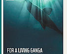 FOR A LIVING GANGA- Working with people and aquatic species